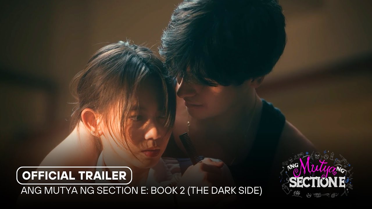 OFFICIAL TRAILER | ANG MUTYA NG SECTION E: BOOK 2 (The Dark Side) | Studio Viva