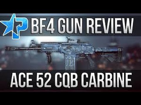 Battlefield 4 - Best Loadout For The Ace 52 CQB!