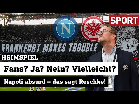 Absurdes Theater in Neapel. Eintracht Fans als Spielball. | Heimspiel | 13.03.23 | Sport