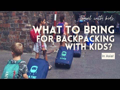 What to pack in your kids' suitcase when backpacking trough Asia? ⎮ Family travel in Asia