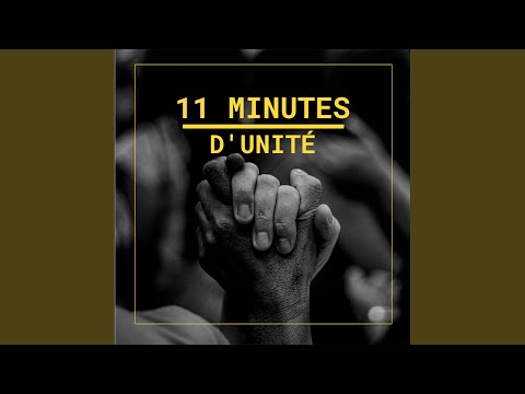 11 minutes d'unité