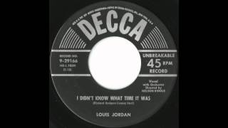 Louis Jordan - I Didn't Know What Time It Was - Georgeous Early 50's Jazz / Pop Ballad