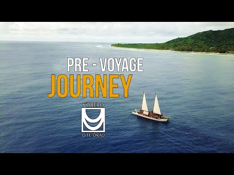 TĀUA E MOANA – OCEAN & I – Voyage to the Pa ‘Enua Cook Islands: Pre-Voyage Journey