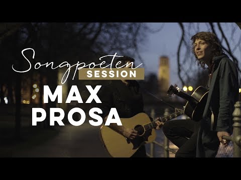 Max Prosa - Glücklich mit nichts (Songpoeten Session)