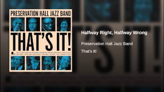 Halfway Right, Halfway Wrong