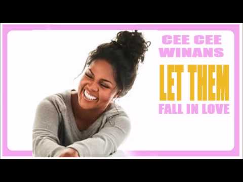 Ce Ce Winans, "Let Them Fall In Love"