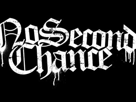 No Second Chance- Ball and Chain