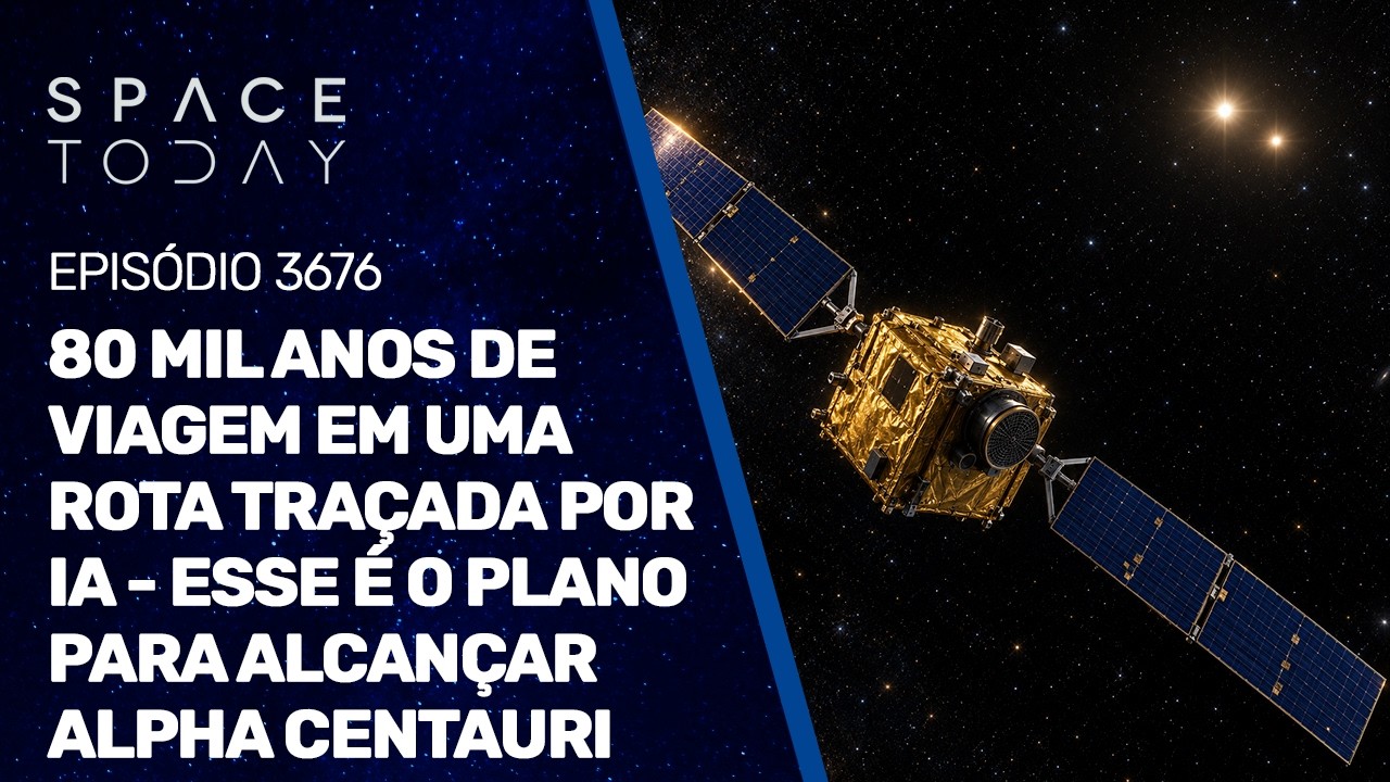 80 MIL ANOS DE VIAGEM EM UMA ROTA TRAÇADA POR IA - ESSE É O PLANO PARA ALCANÇAR ALPHA CENTAURI!!!