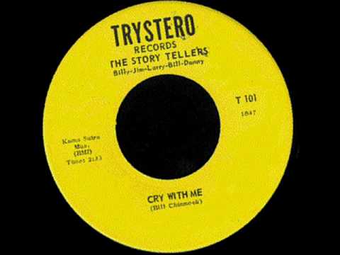 THE STORY TELLERS cry with me (ace snotty garage punk)