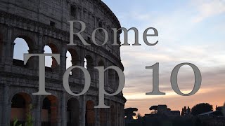 Rome Top 10 Tourist Attractions!