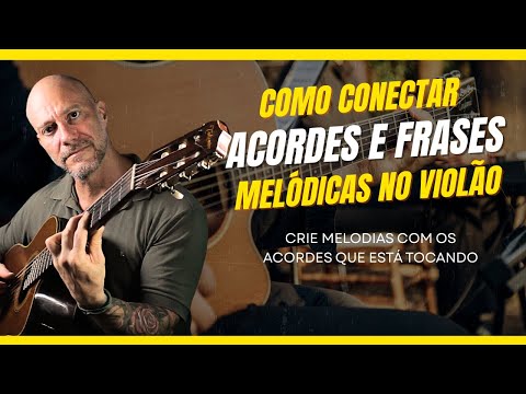 How to Connect Chords and Melodic Phrases on the Guitar: Play with More Sophistication 🎸