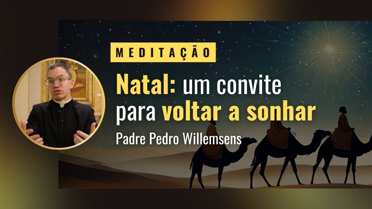 Natal: um convite para voltar a sonhar