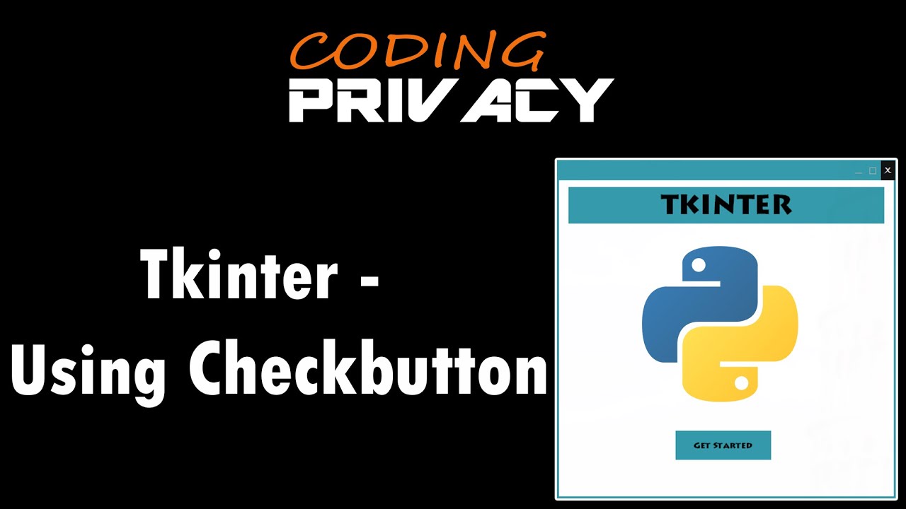 11. Using Checkbutton In Tkinter (Python)