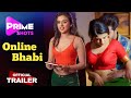 Online Bhabi Official Trailer Prime Shots Deepika Kudtarkar New Web Series