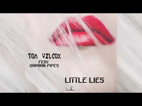 Tom Wilcox feat. Damian Pipes - Little Lies [Official]