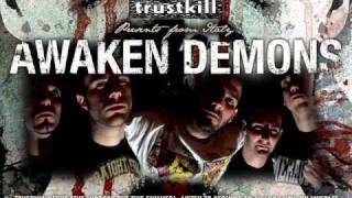 Awaken Demons - Coming To An End