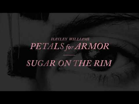 Hayley Williams - Sugar On The Rim [Official Audio]