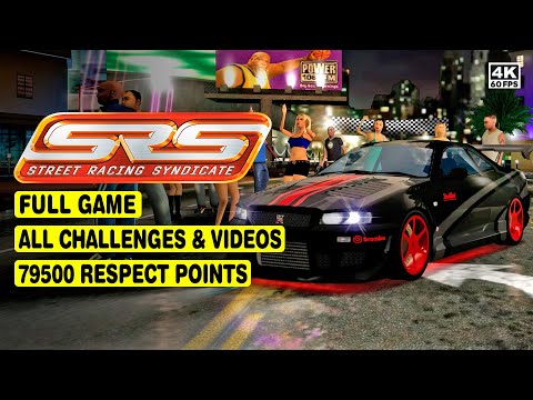 STREET RACING SYNDICATE • FULL GAME • 79500 RESPECT POINTS • 4K 60 FPS