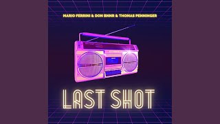 Last Shot (Radio Instrumental)