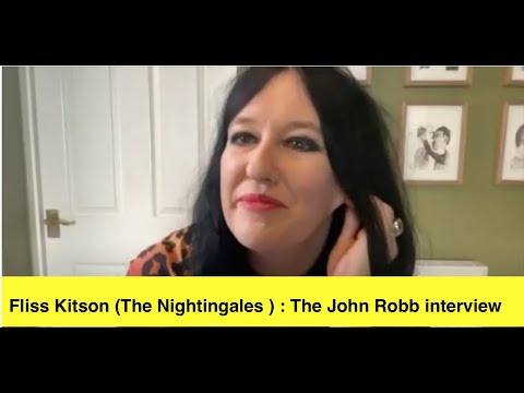 Thumbnail for Fliss Kitson (The Nightingales) : The John Robb interview by Stew, The Band, The La's