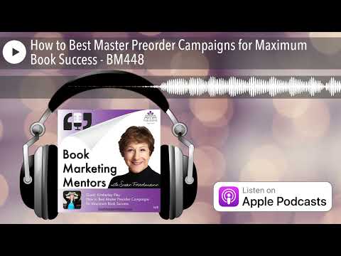 How to Best Master Preorder Campaigns for Maximum Book Success - BM448