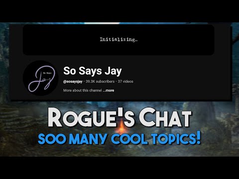 Rogue's Chat: So Says Jay | 3 Hours of FASCINATING Topics (AC, Industry, History)