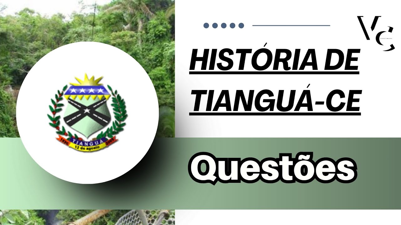 GCM de TIANGUÁ-CE / HISTÓRIA do MUNICÍPIO EM QUESTÕES (12/03/2025) #tianguá