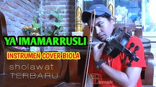 Download lagu SHOLAWAT VIRAL - YA IMAMARUSLI | INSTRUMEN (COVER BIOLA) mp3