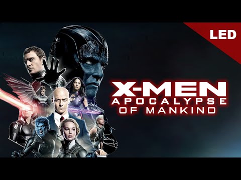 X-Men Apocalypse: Extermination of God's Word | LED @marvel