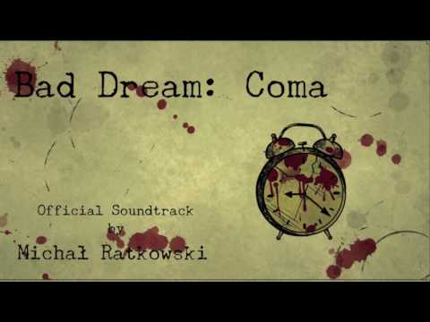 Bad Dream Coma - Park (Official Soundtrack)