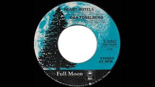 1980 HITS ARCHIVE: Heart Hotels - Dan Fogelberg (stereo 45 single version)
