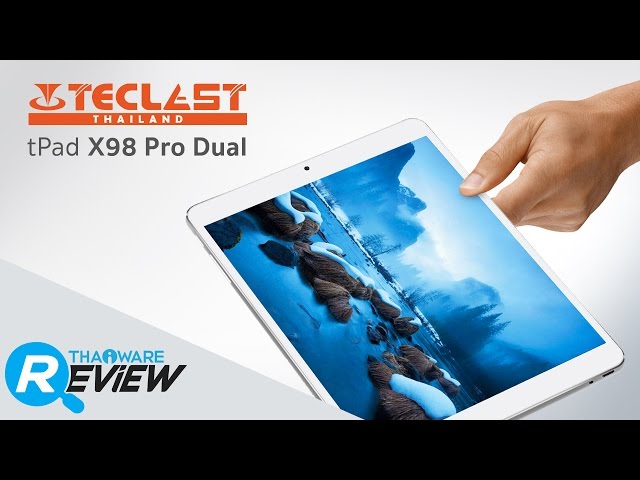  รีวิว TECLAST tPad X98 Pro Dual แท็บเล็ต Windows และ Android (2 ระบบ ในตัวเดียว)