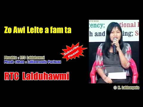 Zo Awi Lelte a fam ta || RTC Lalduhawmi