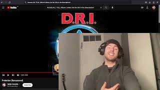 DRI - Probation First Time Listen &amp; Reaction