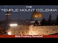 Temple Mount Dilemma Full Documentary