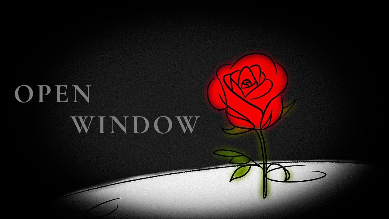 OPEN WINDOWS