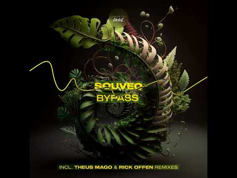 SouveQ - Bypass (Rick Offen Remix)