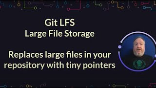 Git LFS (Large File Storage)  | Learn Git