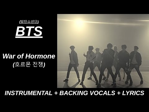 BTS (방탄소년단) 'War Of Hormone (호르몬 전쟁)' Karaoke With Backing Vocals + Lyrics