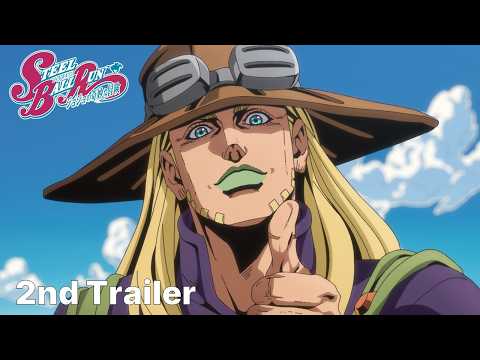 PV 第2弾　アニメ『スティール・ボール・ラン ジョジョの奇妙な冒険』｜2nd Trailer !!　