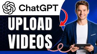 How to Upload Videos to ChatGPT | What It Can Actually Do | Easily 2026