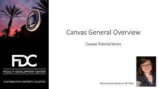 Quick Overview of Canvas