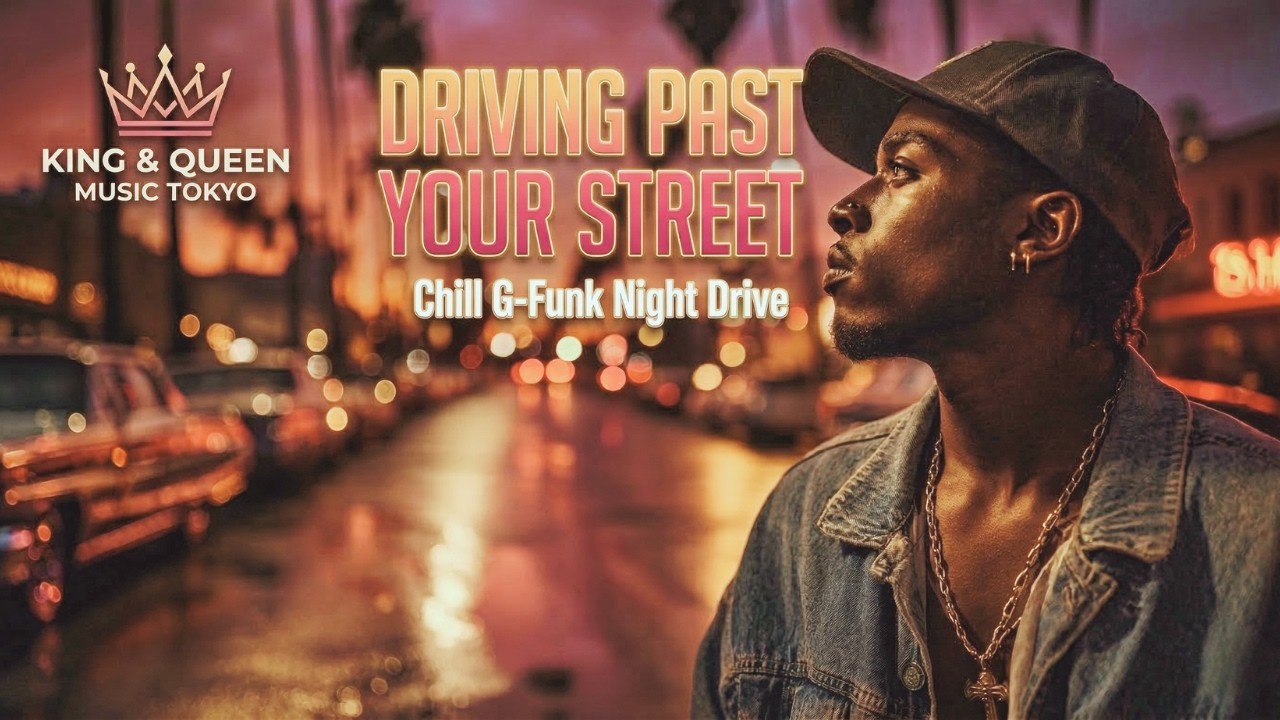 Midnight Drive Vol.4 – Driving Past Your Street | Chill G-Funk Night Drive