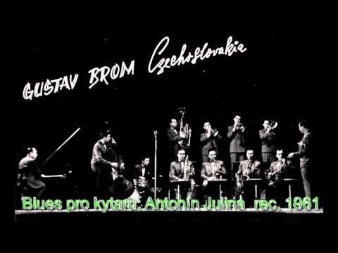 Antologie czech jazz 153 - Gustav Brom, Blues pro kytaru, 1961