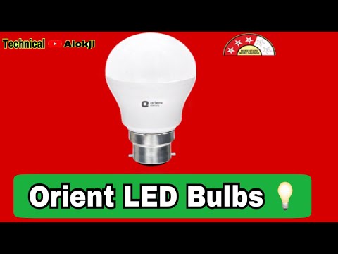 Orient Electric LED Bulbs Unboxing & Review