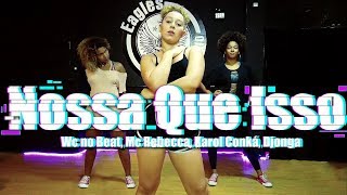 Nossa Que Isso - Wc no Beat, Mc Rebecca...| Coreografia - Ton Novais (@tonnovais)