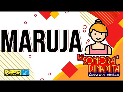 Maruja - La Sonora Dinamita | Discos Fuentes
