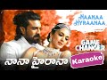 NaaNaa Hyraanaa Lyrical Karaoke Game Changer Ram Charan Kiara Shreya Ghoshal Karthik Thaman
