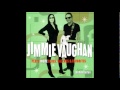 Jimmie Vaughan - Cried like a baby