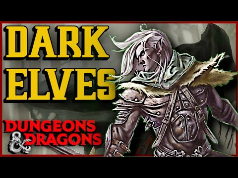 The Drow - Cruelest Race in D&D